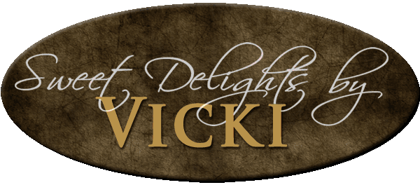 Sweet Delights by Vicki