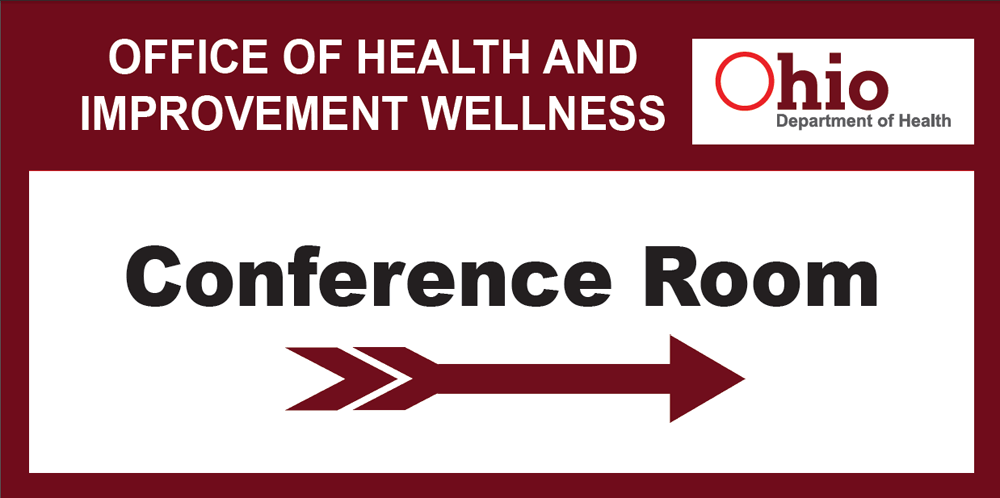 Ohio Department of Health Conference Signs