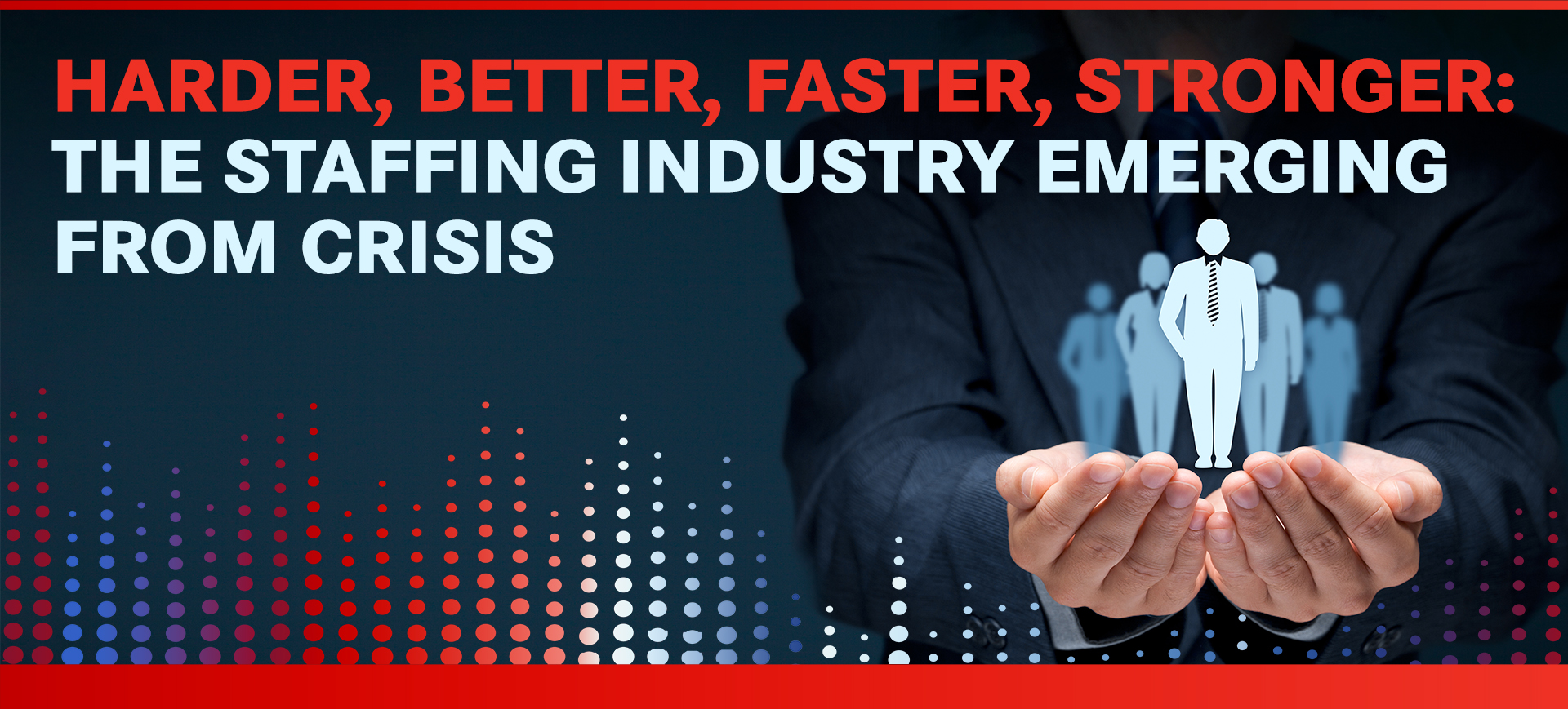 Executive Forum Europe conference theme graphic, featuring the staffing industry emerging from crisis theme.